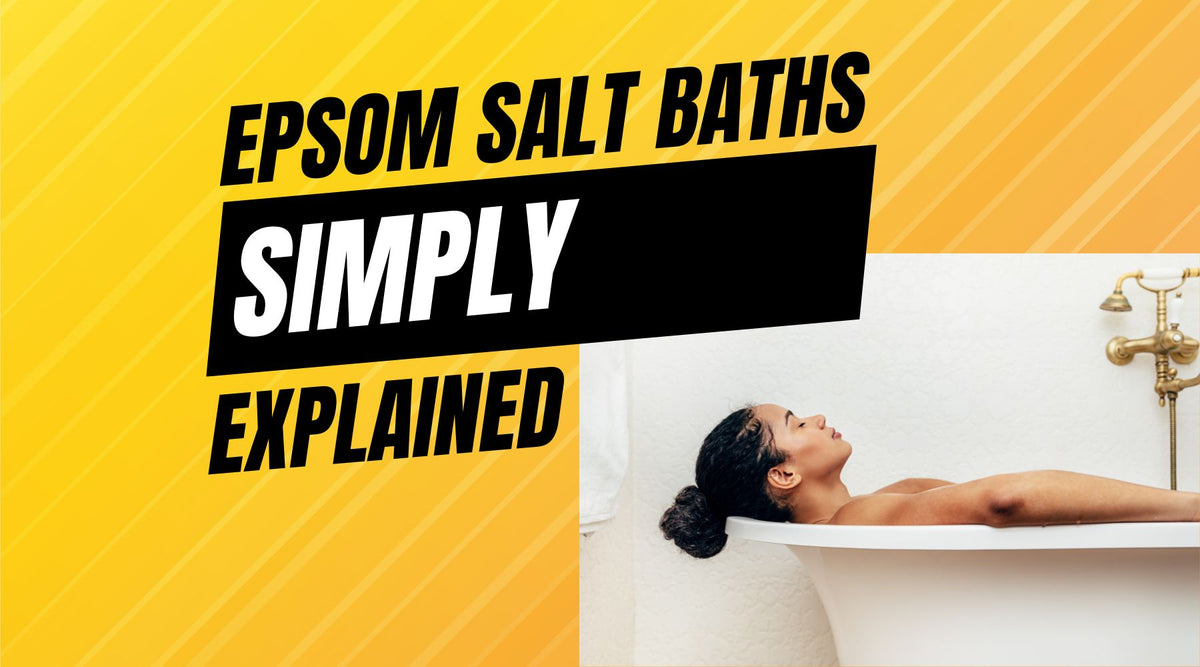 Epsom Salt Baths For Sore Muscles Simply Explained Simply Good