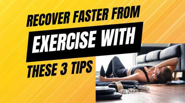How do I recover faster from exercise