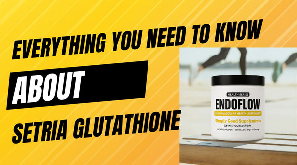 setria glutathione benefits, dose, and side effects