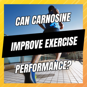 Can Carnosine Improve Exercise Performance