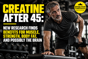 Man over 45 strength training with creatine monohydrate for muscle, strength, body composition, and healthy aging