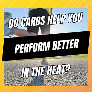 do carbs help you perform better in the heat