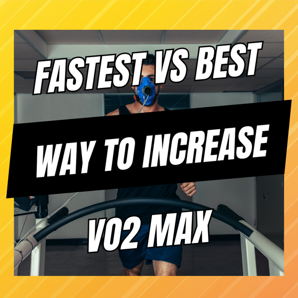 fastest vs best way to increase Vo2 Max