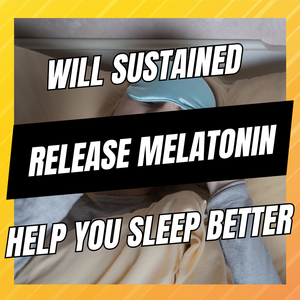 is sustained released melatonin better than regular melatonin