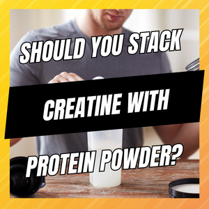 should you combine creatine and protein