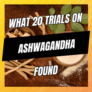 what ashwagandha does and doesn't do